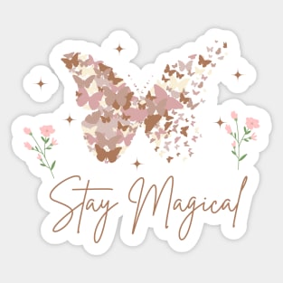stay magical Sticker